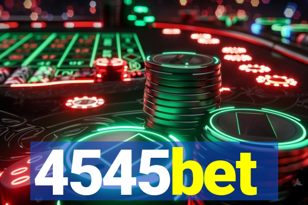 4545bet