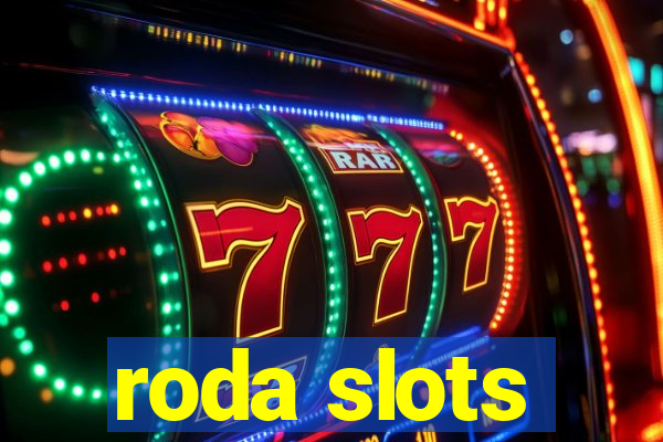 roda slots