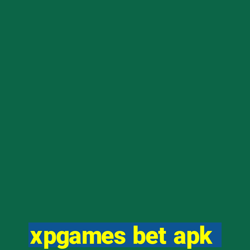 xpgames bet apk