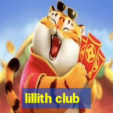 lillith club