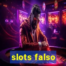 slots falso