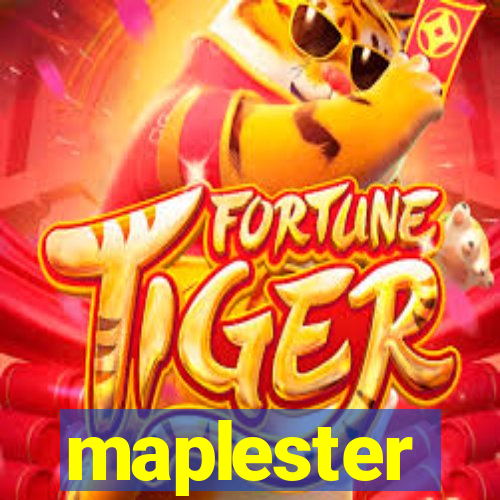 maplester