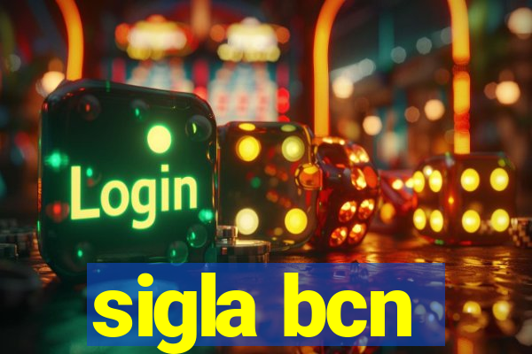 sigla bcn