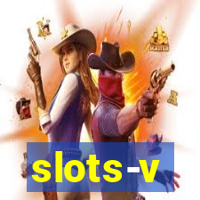 slots-v