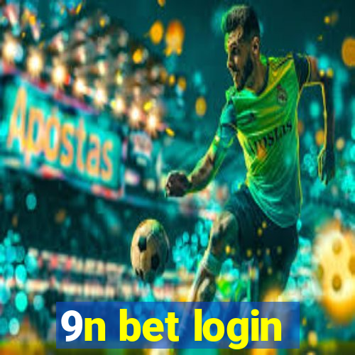 9n bet login