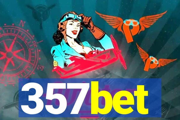 357bet