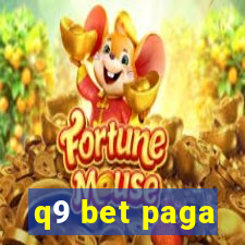 q9 bet paga