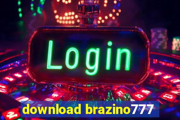 download brazino777