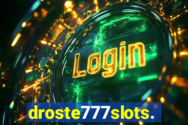 droste777slots.com