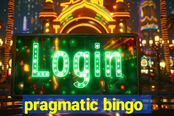 pragmatic bingo