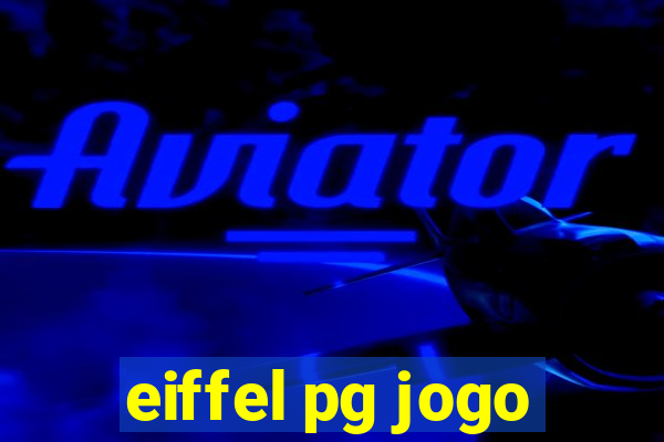 eiffel pg jogo