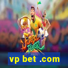 vp bet .com