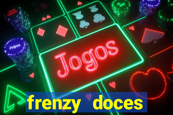 frenzy doces diamante miss?o