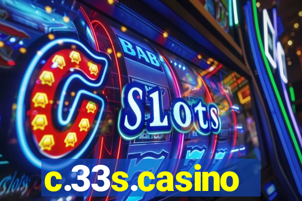 c.33s.casino