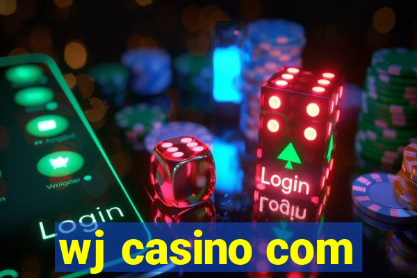 wj casino com