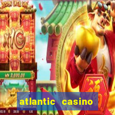 atlantic casino atlantic city nj