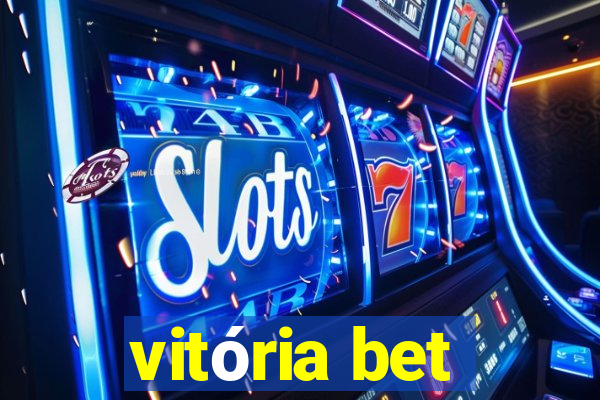 vitória bet