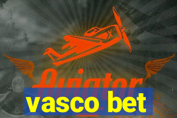 vasco bet