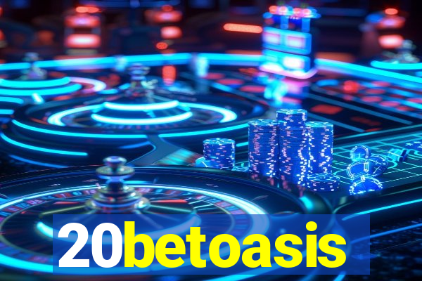 20betoasis