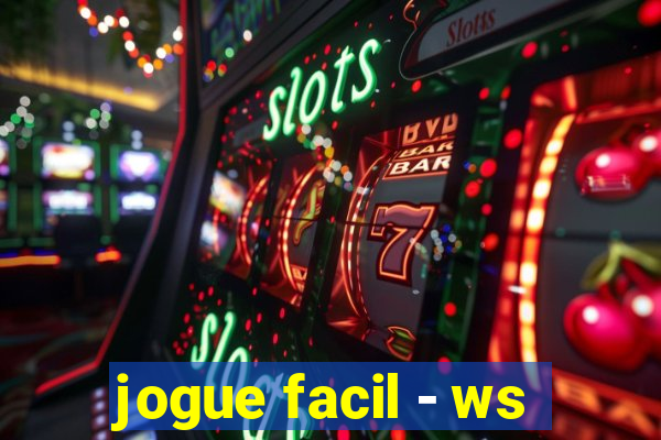 jogue facil - ws