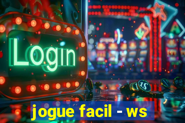 jogue facil - ws