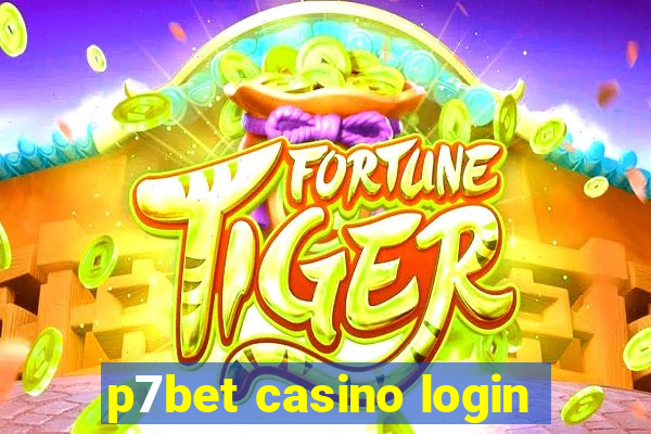 p7bet casino login