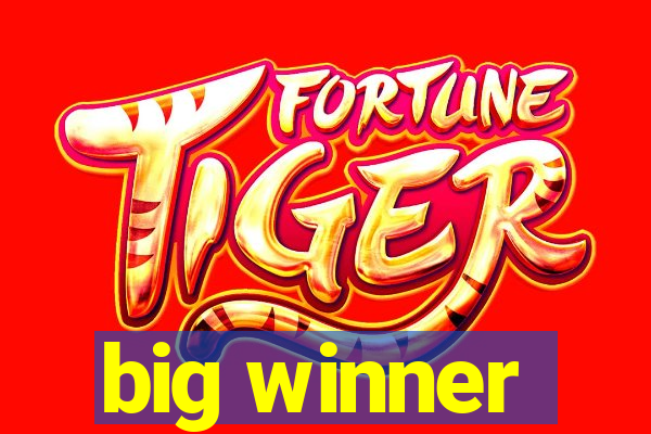 big winner