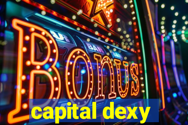 capital dexy