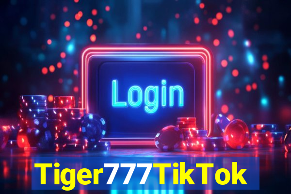 Tiger777TikTok