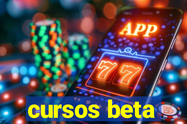 cursos beta