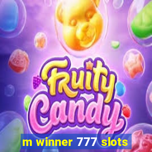 m winner 777 slots