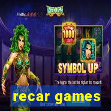 recar games