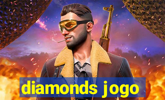 diamonds jogo