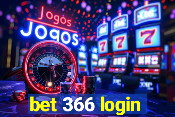 bet 366 login