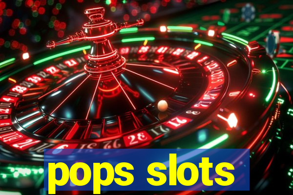 pops slots