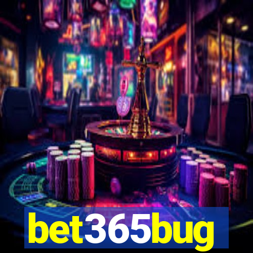 bet365bug