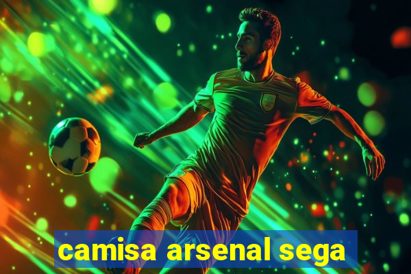 camisa arsenal sega