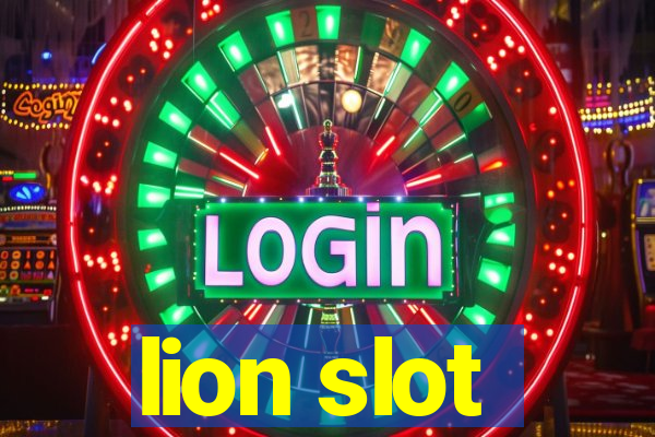 lion slot