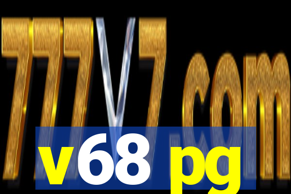 v68 pg