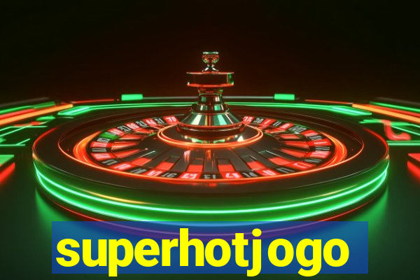 superhotjogo