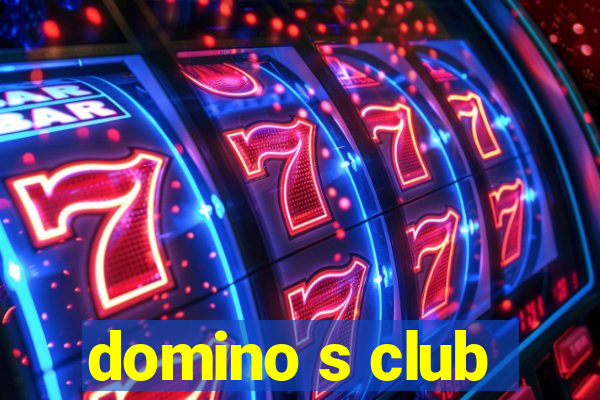 domino s club