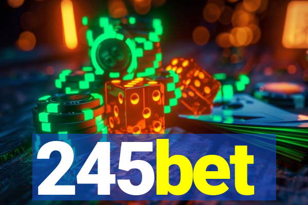 245bet