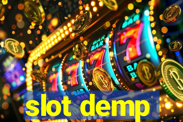 slot demp