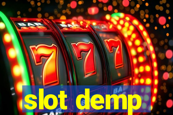 slot demp