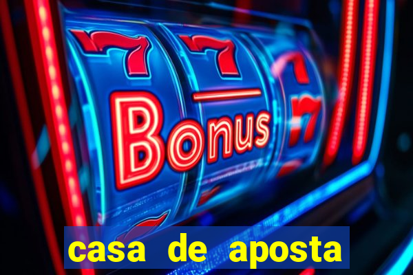 casa de aposta esporte bet