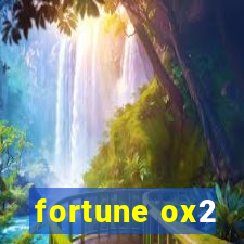 fortune ox2