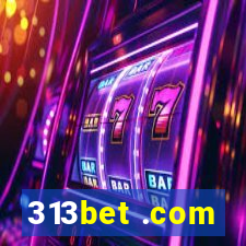 313bet .com