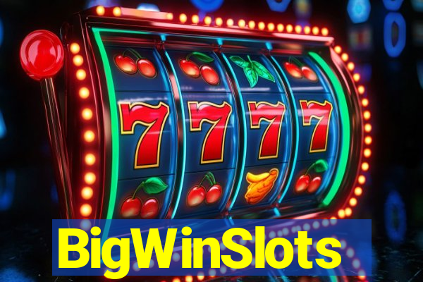 BigWinSlots