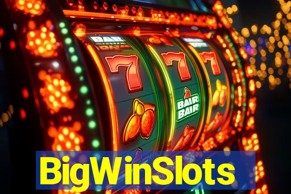 BigWinSlots