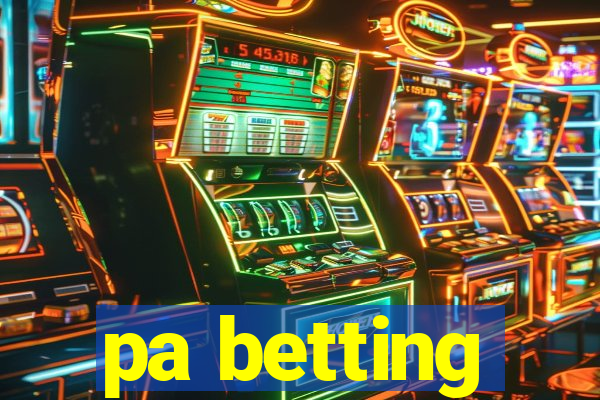 pa betting